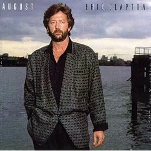 August by Eric Clapton (Audio CD - 1990)
