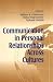 Communication in Personal Relationships Across Cultures by  ISBN 0803946724