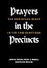 Books : Prayers in the Precincts: The Christian Right in the 1998 Elections