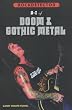 Rockdetector: A to Z of Doom & Gothic Metal