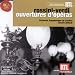 Rossini / Verdi - Ouvertures d'op�ras