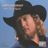 John Anderson - Blue Skies Again