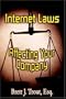 Internet Laws Affecting Your Company