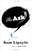 The Ask: A Novel