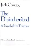 The Disinherited:  Jack Conroy