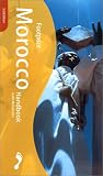 Footprint Morocco Handbook : The Travel Guide
