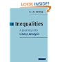 Inequalities: A Journey into Linear Analysis