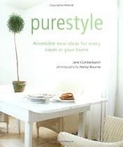 Pure Style: Accessible New Ideas for Every Room in Your Home