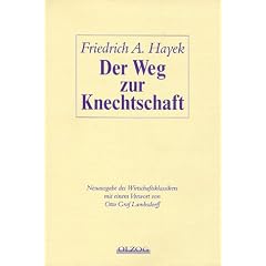 Der Weg zur Knechtschaft