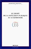 Le droit de la fonction publique au Luxembourg