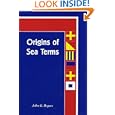 Origins of Sea Terms by John G. Rogers and John Rogers