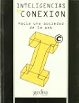 Inteligencias en conexi�n (Libertad Y...