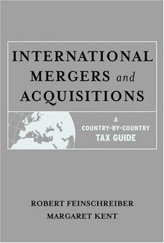 International Mergers and Acquisitions: A Country-by-Country Tax Guide