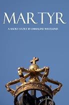 Click to Download Free Kindle Book -> Martyr