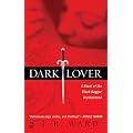 Dark Lover (Black Dagger Brotherhood, Book 1)