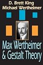 Max Wertheimer and...