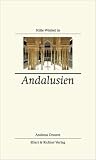 Stille Winkel in Andalusien - Andreas Drouve