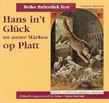 Produkt-Bild: Hans in't Gl&uuml;ck un anner M&auml;rken op Platt: As dat W&uuml;nschen noch hulpen hett ...