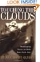 Touching the Clouds: Encouraging Stories to Make Your Faith Soar