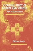 Deleuze and Spinoza: Aura of Expressionism