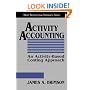 Activity Accounting: An Activity-based Costing Approach