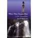 Where Three Streams Meet: Celtic Spirituality