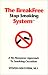The BreakFree Stop Smoking System by Steven Goldstein