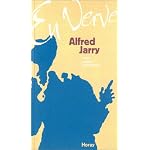 Alfred Jarry en verve : Mots, propos, aphorismes book cover