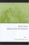 Robin Hood: Medieval And Post-Medieval