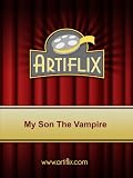 My Son The Vampire