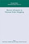 Recent Advances in Human Brain Mapping