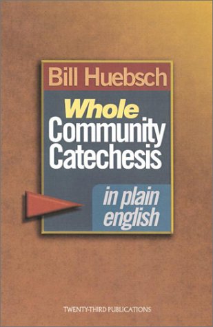 Whole Community Catechesis in Plain English under Catechisms in The Books Store