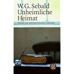 Unheimliche Heimat: Essays zur �sterreichischen Literatur