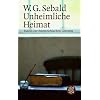 Unheimliche Heimat: Essays zur �sterreichischen Literatur