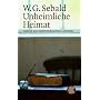 Unheimliche Heimat: Essays zur �sterreichischen Literatur