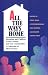 All
the
Ways
Home:
Parenting
in
the
Lesbian
and
Gay
Community
-
A
Collection
of
Short
Stories
(Lita)