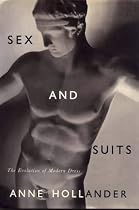 Sex and Suits: The Evolution of Modern Dress
