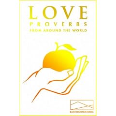 Love Proverbs from Around the World