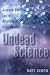 Undead Science: Science Studies and the Afterlife of Cold Fusion