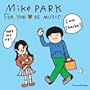 For the Love of Music