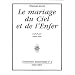 Le mariage du ciel et de l'enfer [non massicot�]