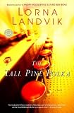 The Tall Pine Polka (Ballantine Readers Circle)