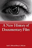 A New History of Documentary Film