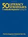 50 Literacy Strategies for Culturally Responsive Teaching, K-8