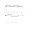 Visual and Statistical Thinking: Displays of Evidence for Decision Making: Displays of Evidence for Making Decisions