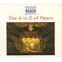 A to Z of Opera