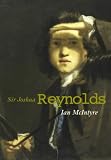 Joshua Reynolds: The Life and Times of the Royal Academy`s First President