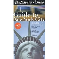 The New York Times Guide to New York City 2004