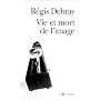 Vie et mort de l'image