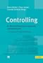 Controlling: f�r Wirtschaftsingenieure, Ingenieure und Betriebswirte